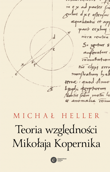 Teoria względności Mikołaja Kopernika - Michał Heller | okładka