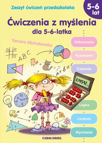 Ćwiczenia z myślenia dla 5-6-latka - Tamara Michałowska | okładka