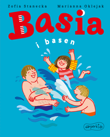 Basia i basen - Zofia Stanecka | okładka