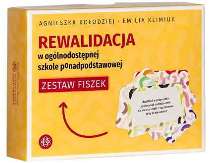 Rewalidacja w ogólnodostępnej szkole ponadpodstawowej Zestaw fiszek - Klimiuk Emilia, Kołodziej Agnieszka | okładka