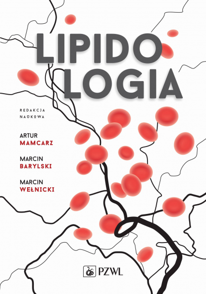 Lipidologia - Artur Mamcarz, Marcin Wełnicki | okładka