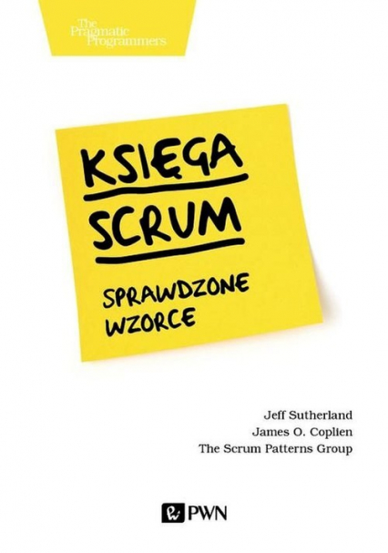 Księga Scrum. Sprawdzone wzorce - Jeff Sutherland | okładka