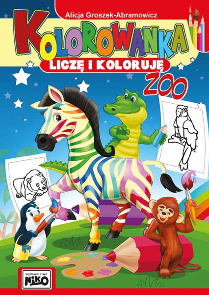 Zoo kolorowanka liczę i koloruję - Alicja Groszek-Abramowicz | okładka