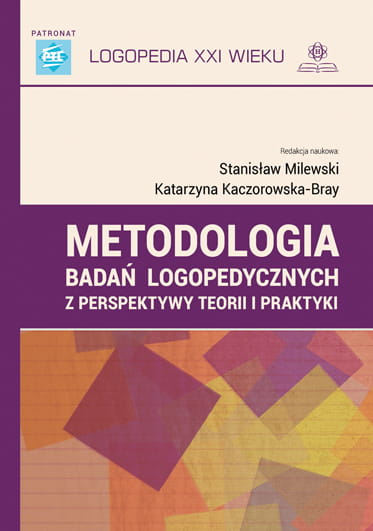 Metodologia badań logopedycznych z perspektywy teorii i praktyki - Praca zbiorowa | okładka