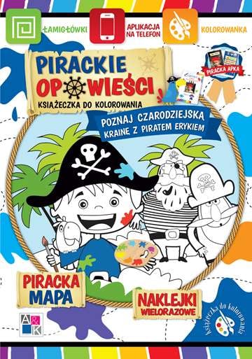 Poznaj czarodziejską krainę z piratem erykiem pirackie opowieści - Katarzyna Borucka | okładka