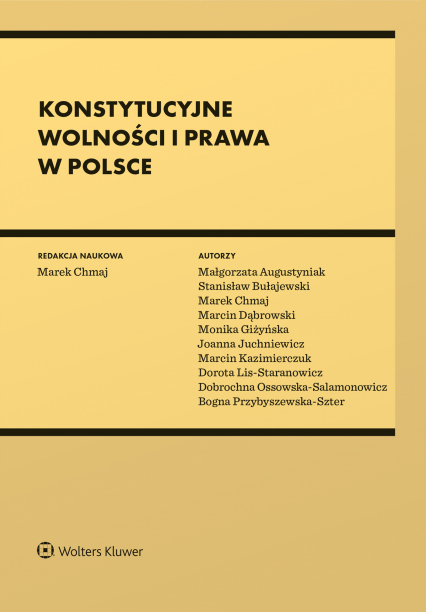 Konstytucyjne wolności i prawa w Polsce - Chmaj Marek | okładka