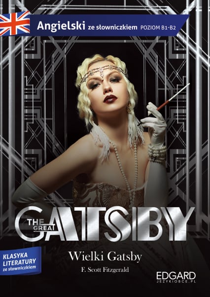 Wielki Gatsby / The Great Gatsby. Angielski z ćwiczeniami - F.Scott Fitzgerald | okładka
