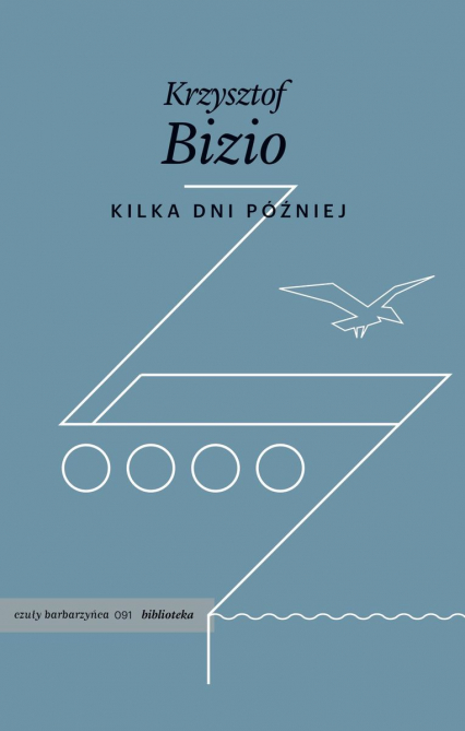 Kilka dni później - Krzysztof Bizio | okładka