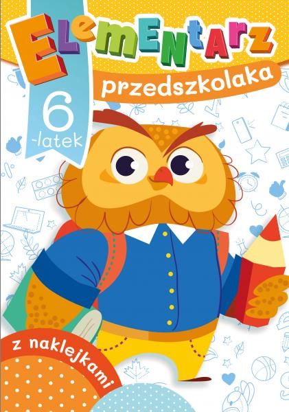 6-latek. Elementarz przedszkolaka - Dorota Krassowska | okładka