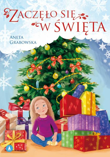 Zaczęło się w święta - Aneta Grabowska | okładka