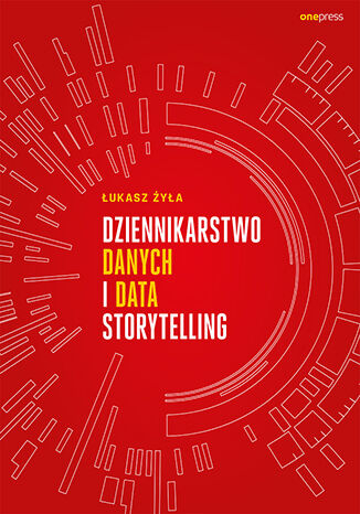 Dziennikarstwo danych i data storytelling -  | okładka