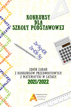 Konkursy matematyczne Szkoła podstawowa edycja 2021/2022 -  | okładka