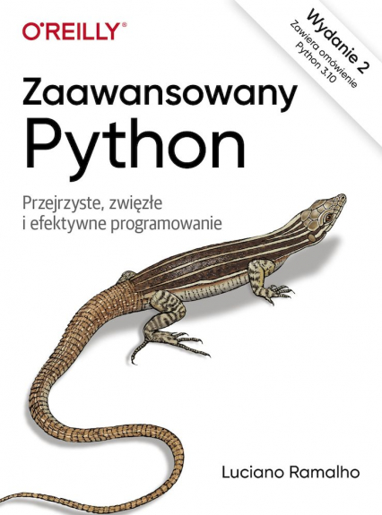 Zaawansowany Python. Przejrzyste, zwięzłe i efektywne programowanie wyd. 2 -  | okładka