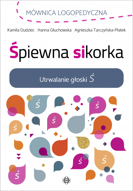 Śpiewna sikorka utrwalanie głoski Ś - Hanna Głuchowska | okładka