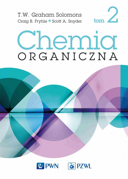 Chemia organiczna. Tom 2 - Scott  Snyder | okładka