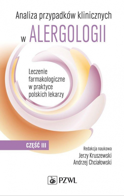 Analiza przypadków klinicznych w alergologii. Część III -  | okładka
