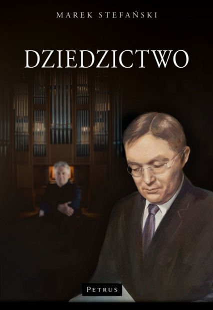 Dziedzictwo. Bronisław Rutkowski - Stefański Marek | okładka