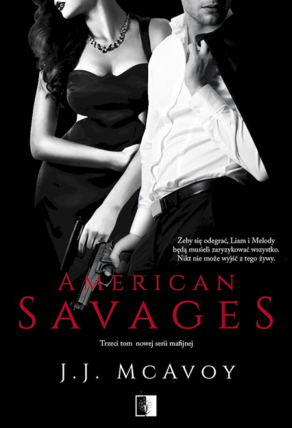 American Savages. Ruthless People. Tom 3 - J. J. McAvoy | okładka