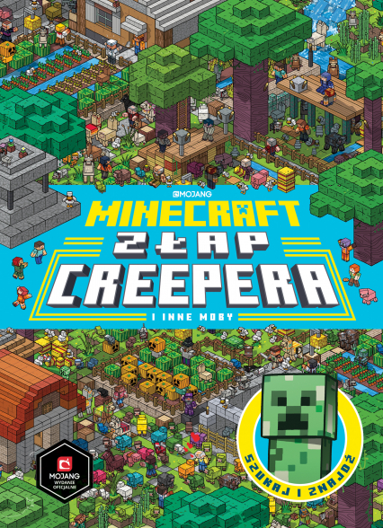 Złap Creepera i inne Moby. Minecraft - Thomas McBrien | okładka