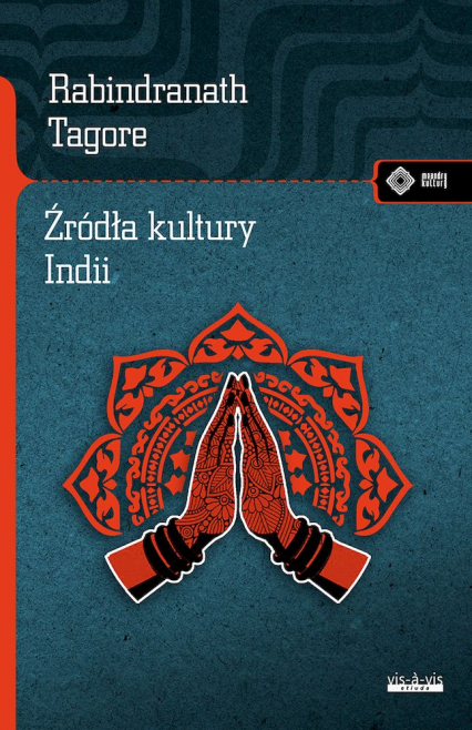 Źródła kultury Indii - Rabindranath Tagore | okładka
