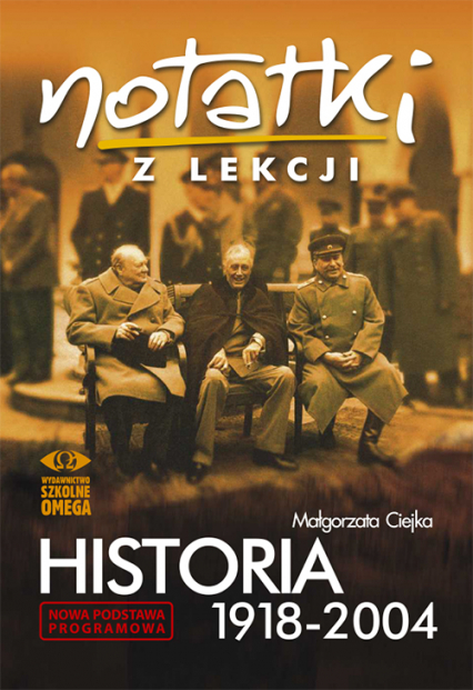 Notatki z lekcji Historia IX Historia 1918-2004 -  | okładka