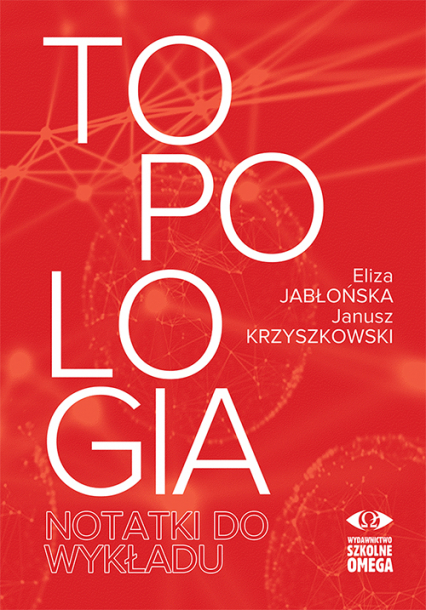 Topologia Notatki do wykładu - Eliza Jabłońska | okładka