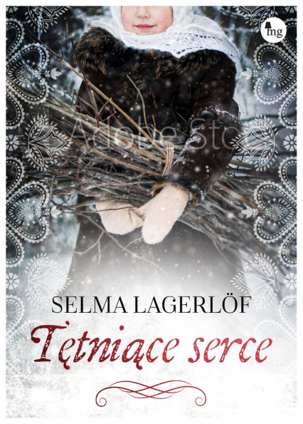 Tętniące serce - Selma Lagerlöf | okładka