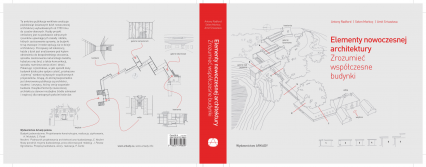 Elementy nowoczesnej architektury pojmowanie współczesnych budynków - Praca zbiorowa | okładka