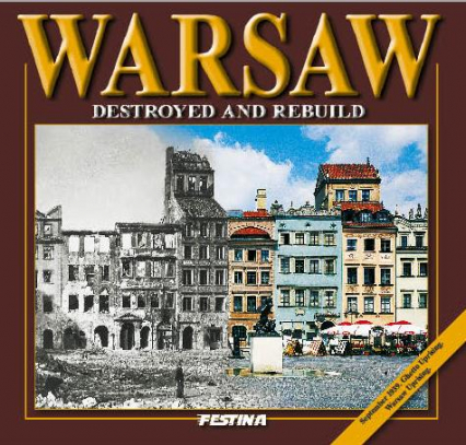 Warszawa zburzona i odbudowana wer. angielska - Jarosław Zieliński | okładka
