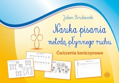Nauka pisania metodą płynnego ruchu Ćwiczenia koniczynowe - Julian Brudzewski | okładka