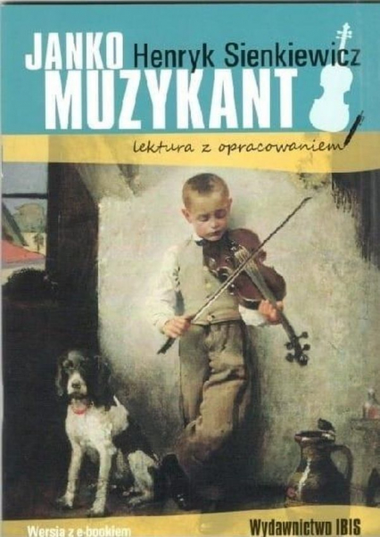 Janko Muzykant. Lektura z opracowaniem - Henryk Sienkiewicz | okładka