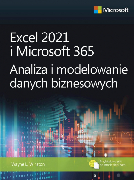 Excel 2021 i Microsoft 365. Analiza i modelowanie danych biznesowych -  | okładka