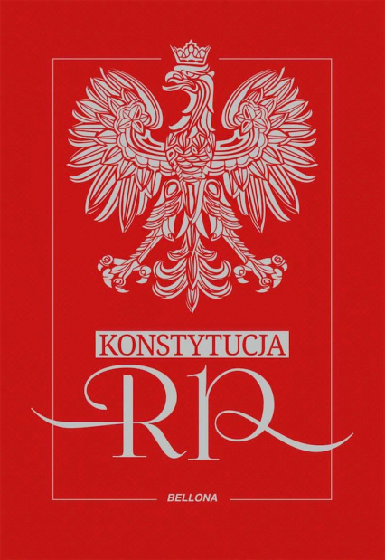 Konstytucja Rzeczypospolitej Polskiej - Opracowanie Zbiorowe | okładka