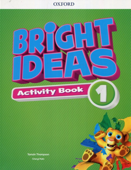 Bright Ideas 1 Activity Book + Online Practice - Thompson Tamzin | okładka