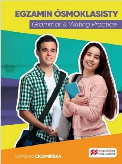 Egzamin ósmoklasisty Grammar & Writing Practice - Cichmińska Monika | okładka