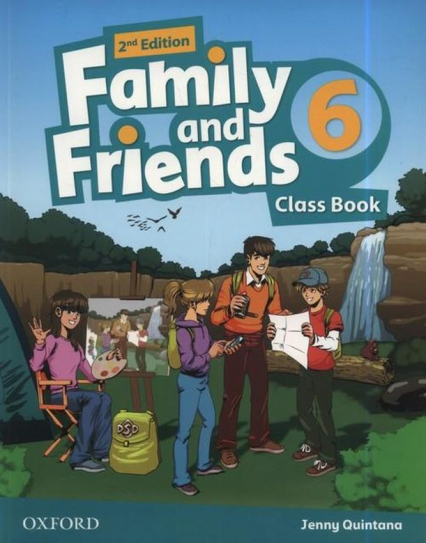 Family and Friends 6 2nd edition Class Book - Quintana Jenny | okładka