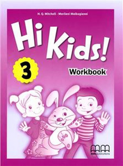 Hi Kids! 3 Workbook (Incl. Cd-Rom) - Malkogianni Marileni, T.J. Mitchell | okładka