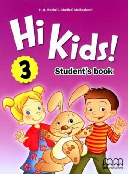Hi Kids! 3 Student'S Book - Malkogianni Marileni, T.J. Mitchell | okładka