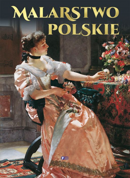 Malarstwo polskie - Opracowanie Zbiorowe | okładka