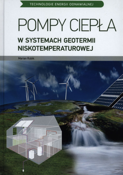 Technologie energii odnawialnej pompy ciepła -  | okładka