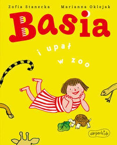 Basia i upał w zoo. Basia - Zofia Stanecka | okładka