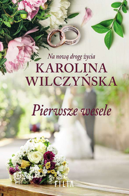 Pierwsze wesele wyd. kieszonkowe - Karolina Wilczyńska | okładka