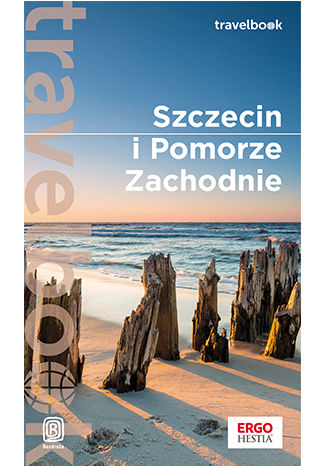 Szczecin i Pomorze Zachodnie. Travelbook -  | okładka