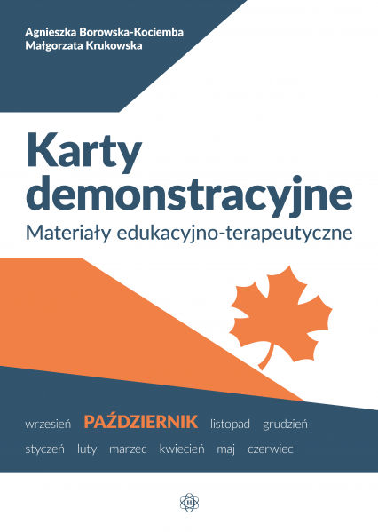 Karty demonstracyjne Październik Materiały edukacyjno-terapeutyczne - Borowska-Kociemba Agnieszka, Krukowska Małgorzata | okładka