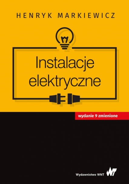 Instalacje elektryczne - Henryk Markiewicz | okładka