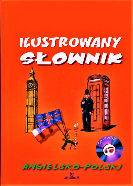 Ilustrowany słownik angielsko-polski + CD - Opracowanie Zbiorowe | okładka