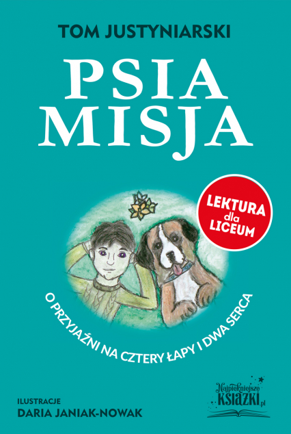 Psia misja - Tom Justyniarski | okładka