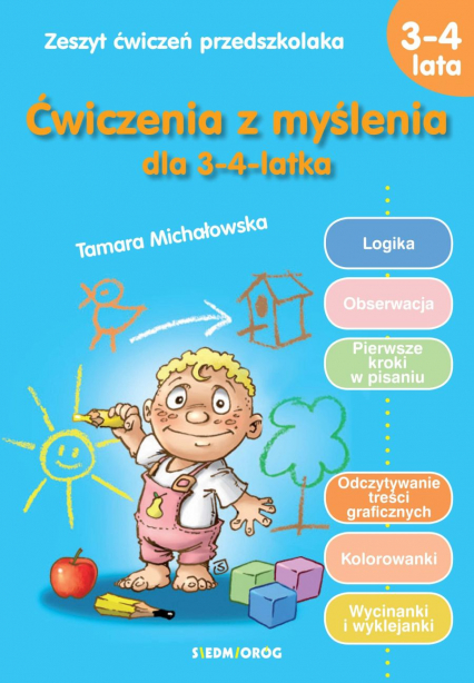 Ćwiczenia z myślenia dla 3-4-latka - Tamara Michałowska | okładka