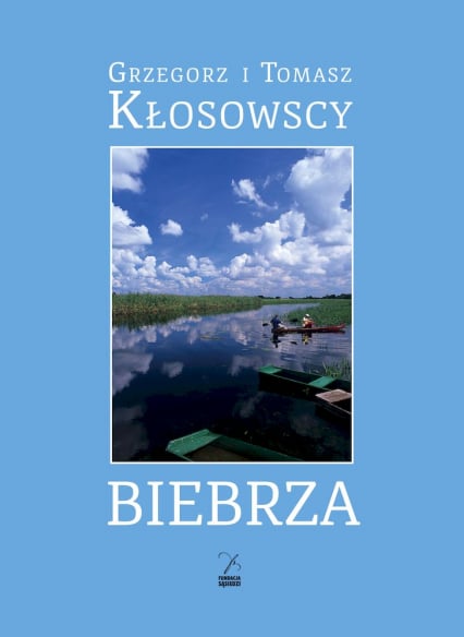 Biebrza - Kłosowski Grzegorz | okładka