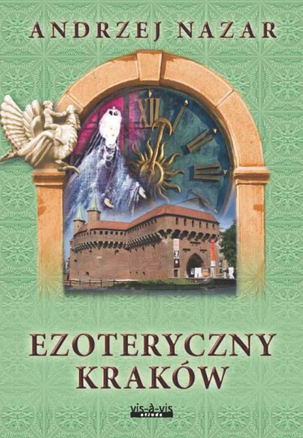 Ezoteryczny Kraków wyd. 2 - Andrzej Nazar | okładka